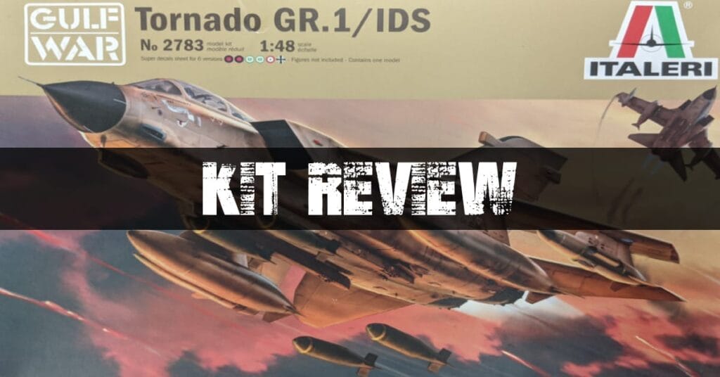 Italeri 1/48 Panavia Tornado GR.1 Kit Review